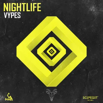 Nightlife by Vypes