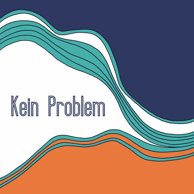 Kein Problem