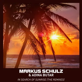 In Search of Sunrise (The Remixes) by Adina Butar