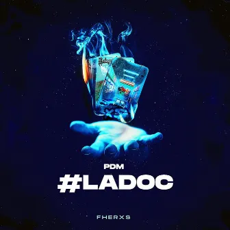 #Ladoc by Lil Fherxs