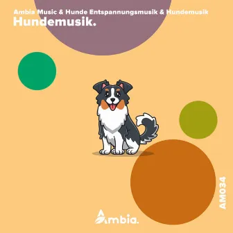 Hundemusik by Hunde Entspannungsmusik