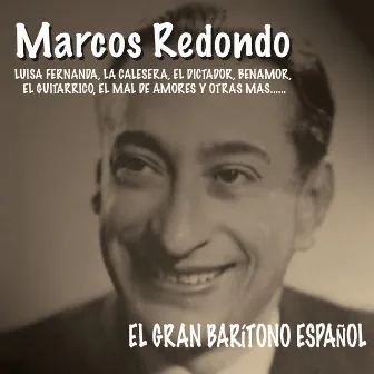 El Gran Baritono Español by Marcos Redondo