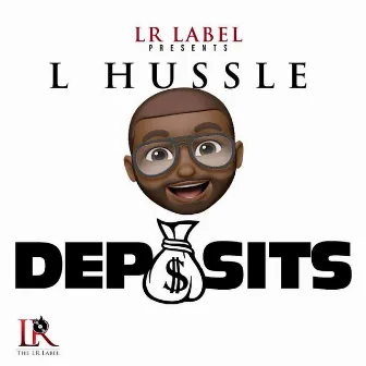 Deposits by L Hussle