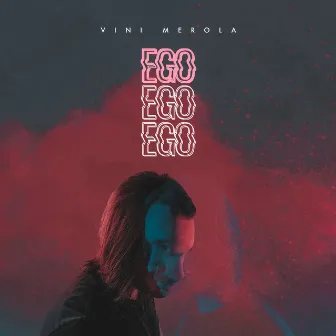 EGO by Vini Merola