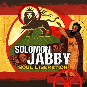 Soul Liberation by Solomon Jabby