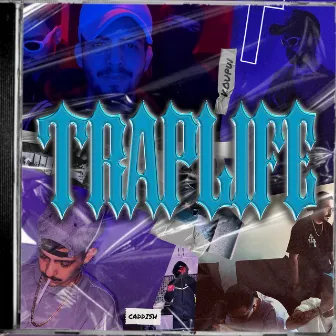 TrapLife by Unknown Artist