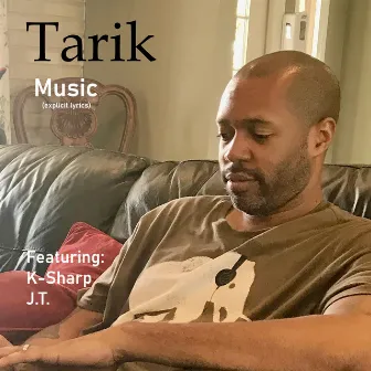 Music by Tarik