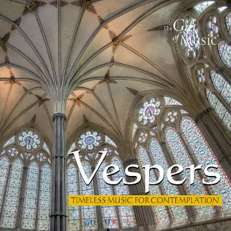 Vespers: Timeless Music for Contemplation by Sospiri