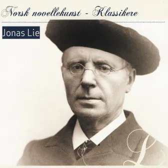 Norsk Novellekunst: Klassikere by Jonas Lie