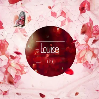 Louise by Efix