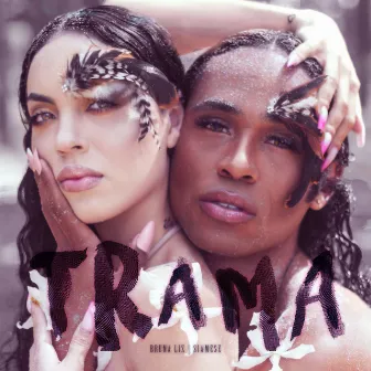 Trama by Bruna Liz