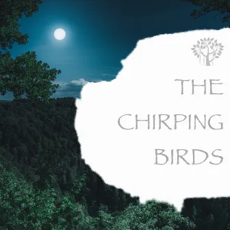 The Chirping Birds by Natural Spirit