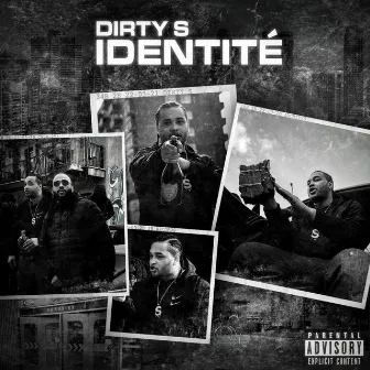 Identité by Dirty S