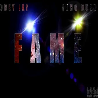 Fame by Obey Jay