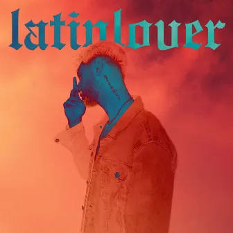 Latinlover by Drew Mars