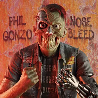 Nosebleed by Phil Gonzo