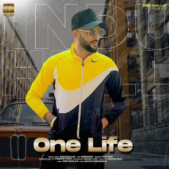 One Life by Jindu Bhullar