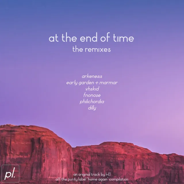 At The End Of Time (Philichordia Remix)