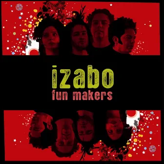 In the fun makers by Izabo