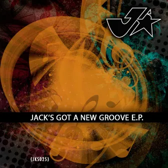 Jack's Got A New Groove EP by DJ Manatane