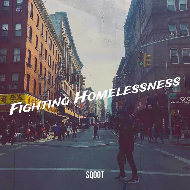 Fighting Homelessness