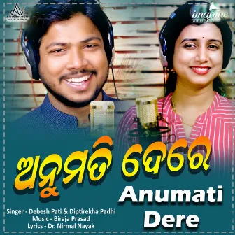 Anumati Dere by Debesh Pati