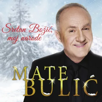 Sretan Božić, Moj Narode by Mate Bulic