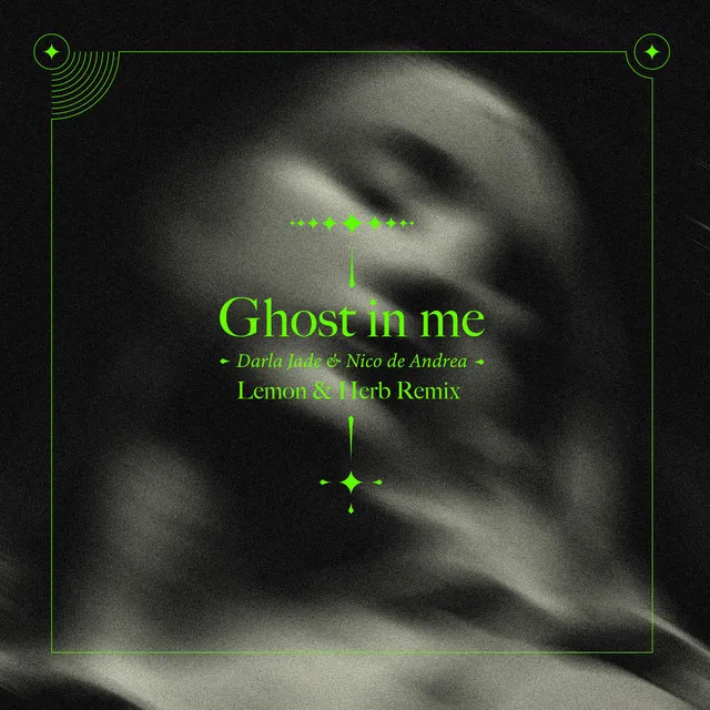 Ghost in Me - Lemon & Herb Remix