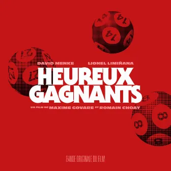 HEUREUX GAGNANTS (Bande Originale) by Lionel Limiñana