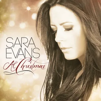 At Christmas by Sara Evans