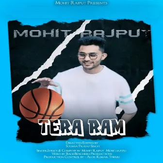 Tera Ram by Mohit Rajput