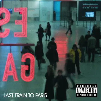 Last Train To Paris by Diddy - Dirty Money