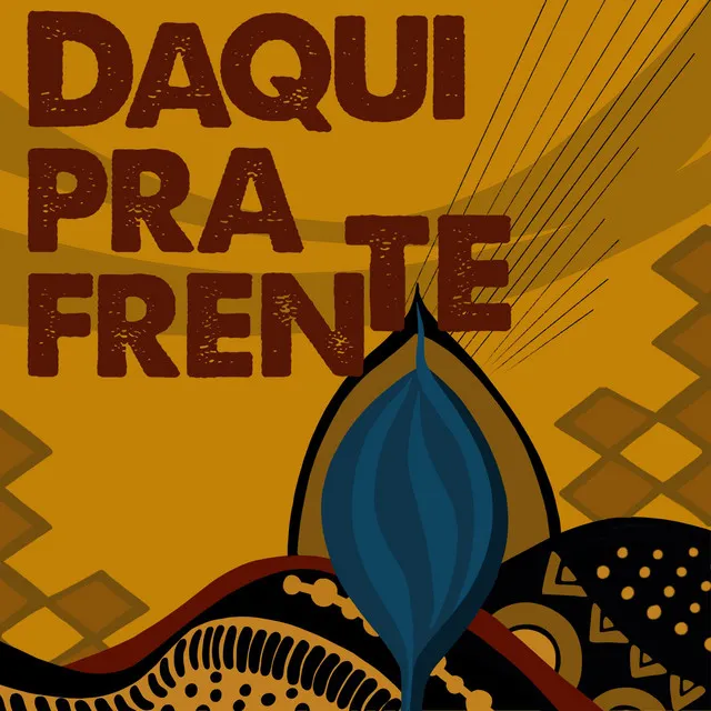 Daqui pra Frente