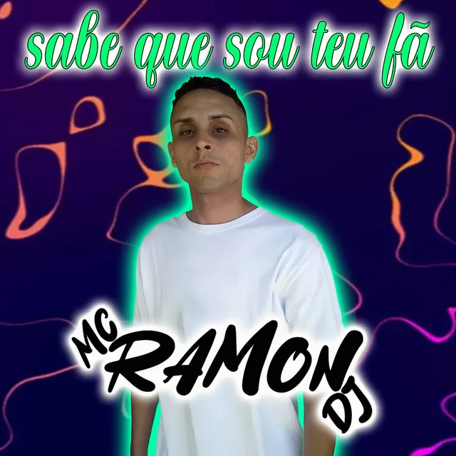 Sabe Que Sou Teu Fã