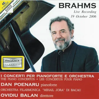 Johannes Brahms : The Piano Concertos (Live) by Ovidiu Balan