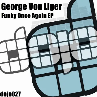 Funky Once Again EP by George Von Liger