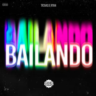 Bailando by TR3VAS