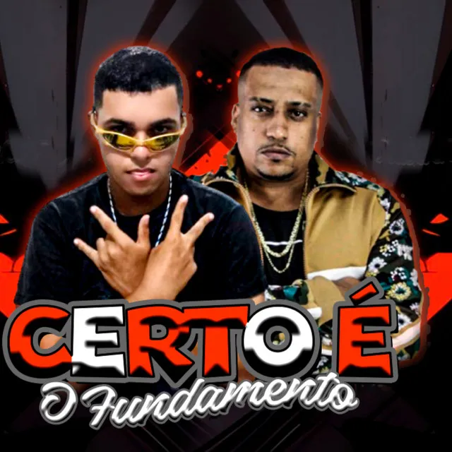 Certo É o Fundamento (feat. Fabinho da Osk)