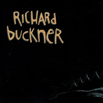 The Hill by Richard Buckner