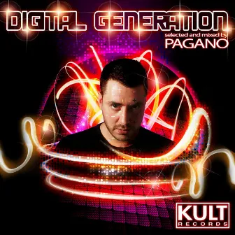 Kult Records presents: Digital Generation by Pagano