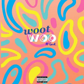 Woot Woo by Savilian