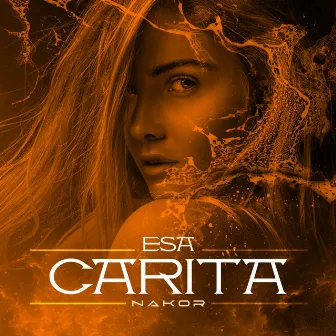 Esa Carita by Nakor