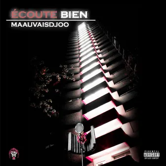 Ècoute bien by Maauvaisdjoo