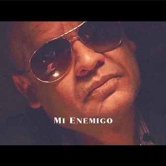 Mi Enemigo by Dr Bizarro