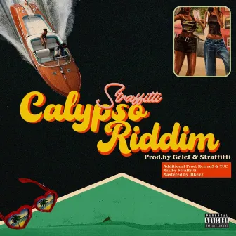 Calypso Riddim by Straffitti