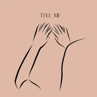 Tell Me by Yuto.