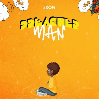 Preacher Man by iKofi