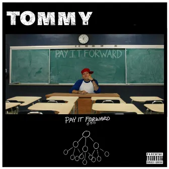 Pay It Forward by Tommy Nello