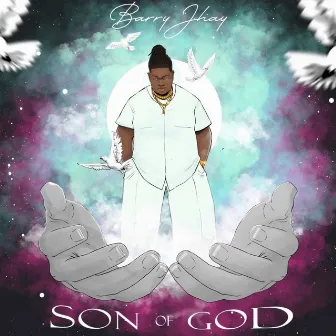 Son of God by Barry Jhay