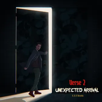 Unexpected Arrival by Verse 2